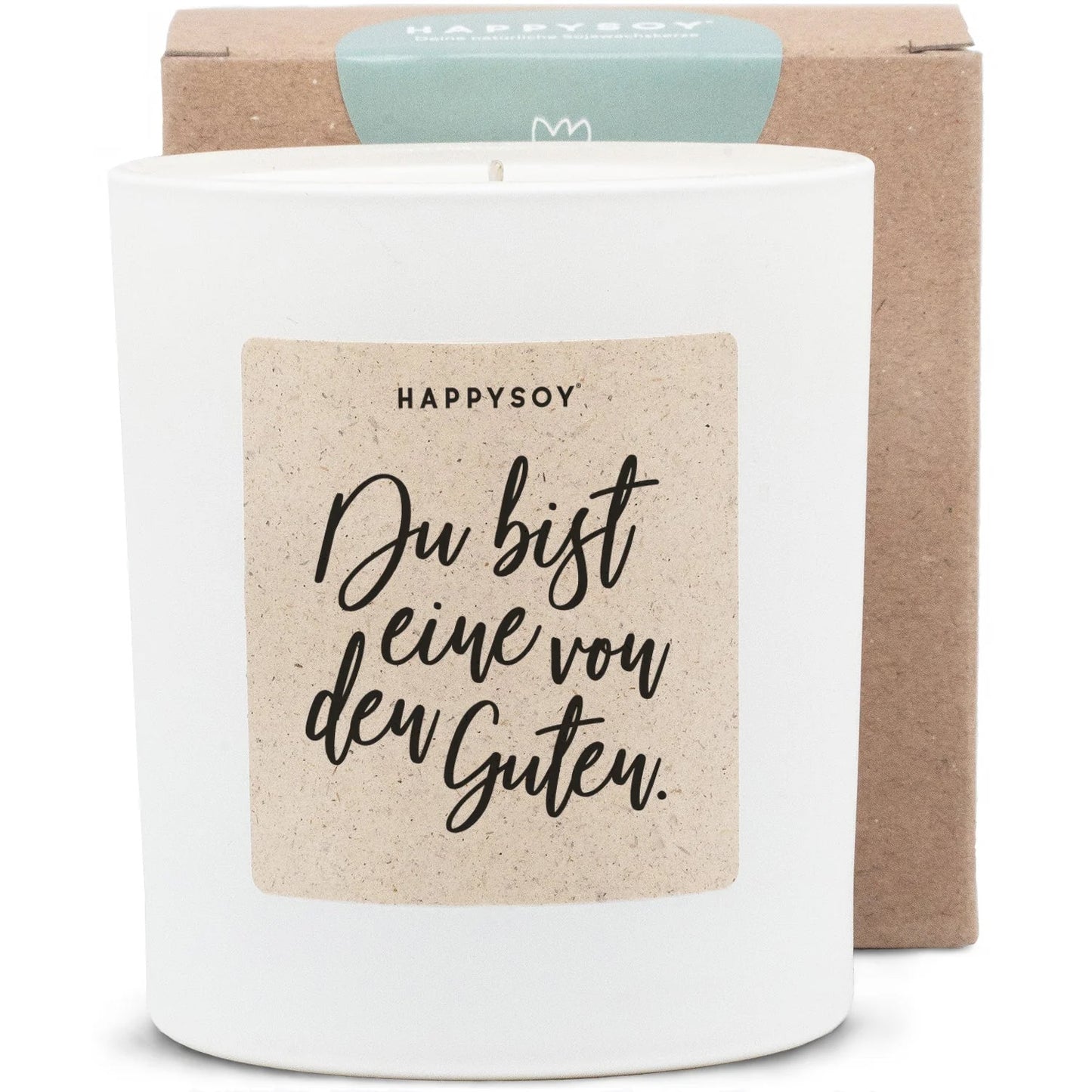 Sojawachskerze Du bist eine von den Guten